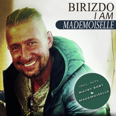Birizdo I Am ‎– Mademoiselle