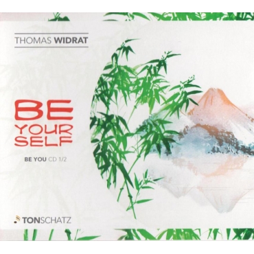 Thomas Widrat, Tonschatz ‎– Be Yourself - Be You CD1/2