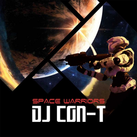 DJ CON-T ‎– Space Warriors