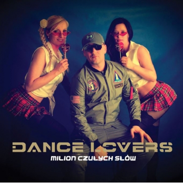 Dance Lovers ‎– Milion Czułych Słów