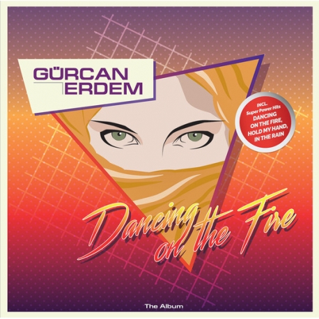 Gürcan Erdem  ‎– Dancing On The Fire