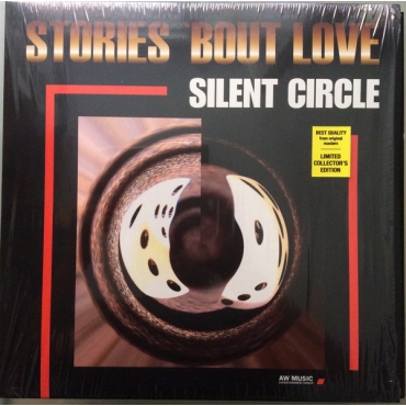 Silent Circle ‎– Stories ‘Bout Love /vinyl