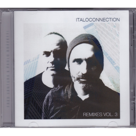 Italoconnection ‎– Remixes vol. 3