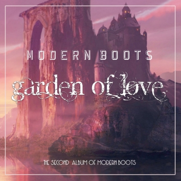 Modern Boots ‎– Garden Of Love (The Second Album Of Modern Boots) CD