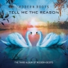 Modern Boots – Tell Me The Reason (The Third Album Of Modern Boots) CD