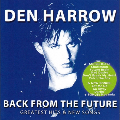 Den Harrow ‎– Back From The Future CD