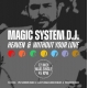 Magic System D.J. ‎– Heaven & Without Your Love /12'' vinyl