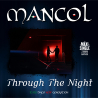 Mancol ‎– Trough The Night /cdr singiel
