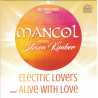 Mancol feat. Steven Kimber ‎– Electric Lovers /CDR maxi-singiel