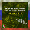 Boris Zhivago – In A World Of Remixes Volume 3 /CD